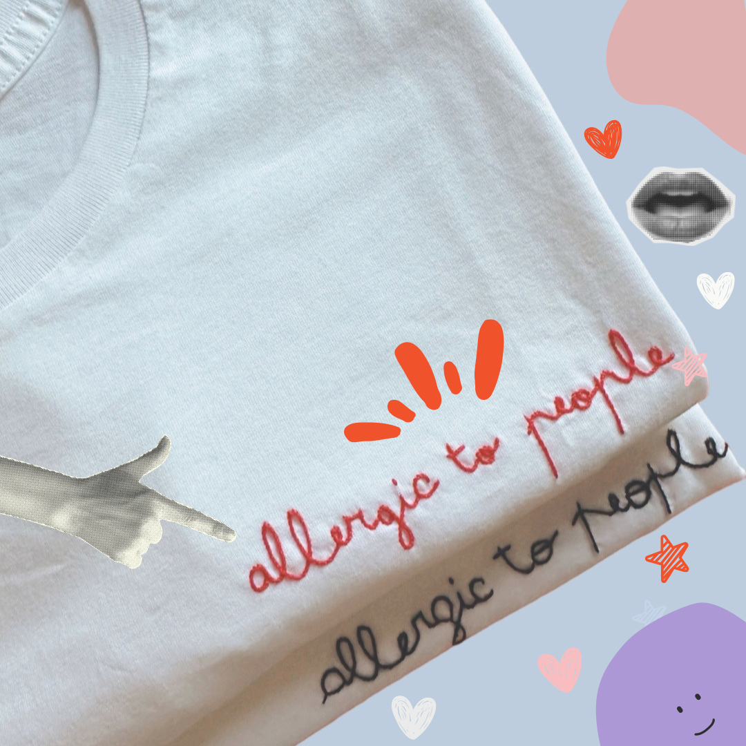 Allergic to people - unisex
