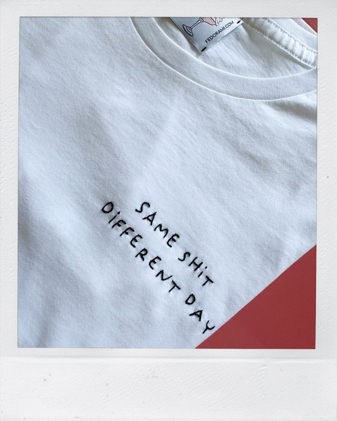 SAME SHIT DIFFERENT DAY