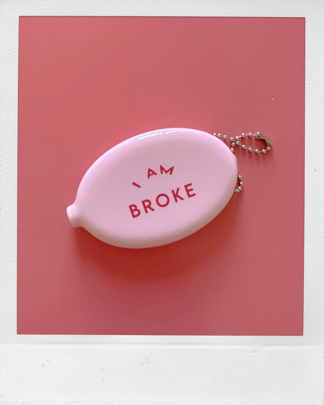 I'm broke - Rubber coin purse