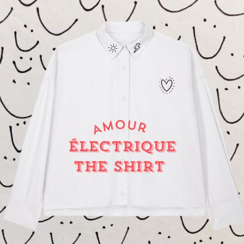 Amour Èlectrique the shirt