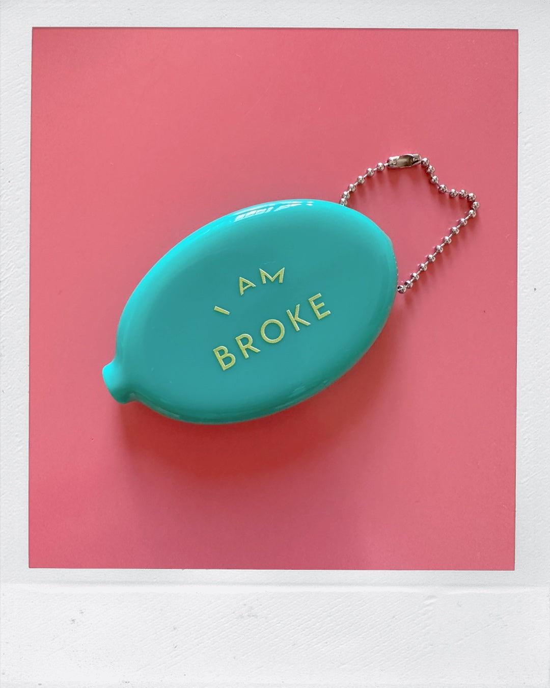 I'm broke - Rubber coin purse