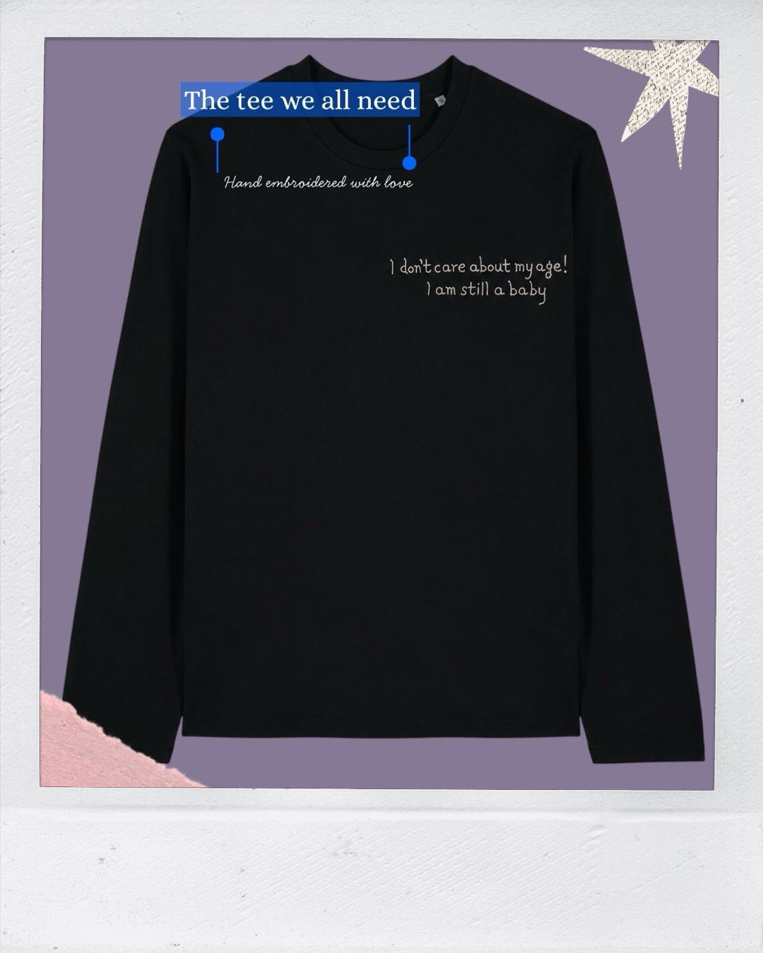 I'm a baby 🍭 a long sleeves tee